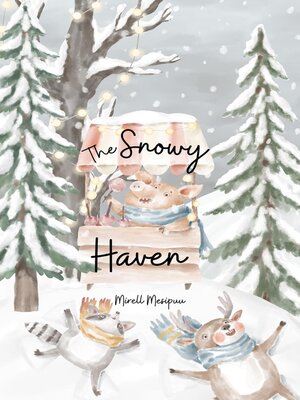 cover image of The Snowy Haven